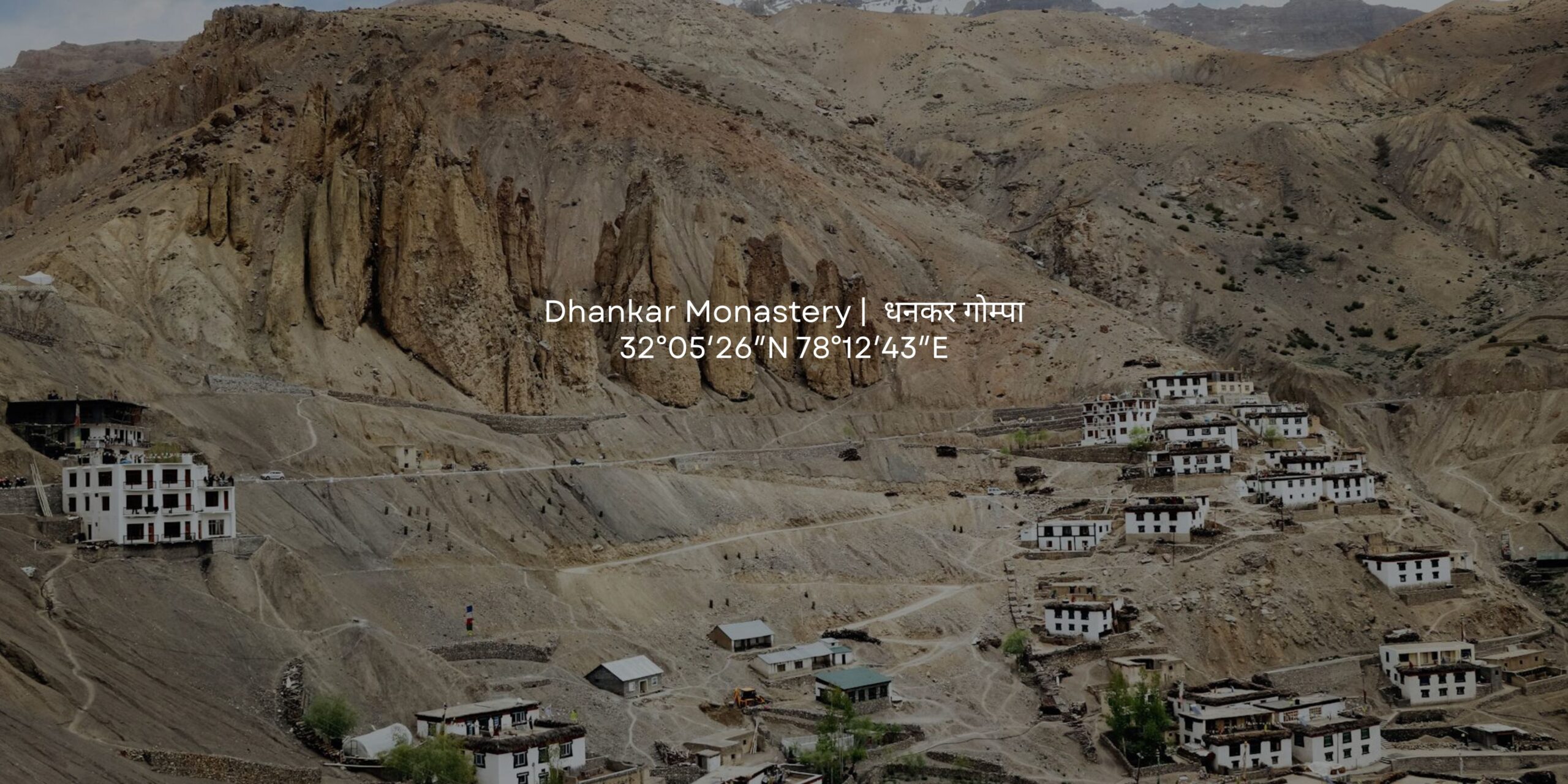 Dhankar Monastery HD Image Long View with coordinates. Latest November 2025